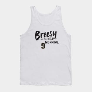 Breesy like Sunday Morning Tank Top